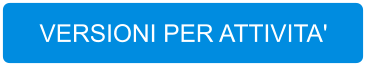 VERSIONI PER ATTIVITA'