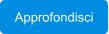 Approfondisci
