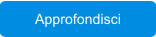 Approfondisci